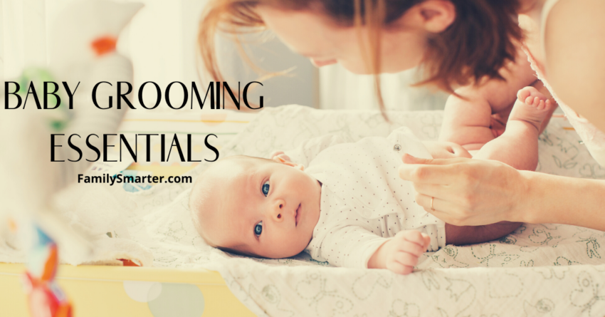 Baby Grooming Essentials